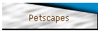Petscapes